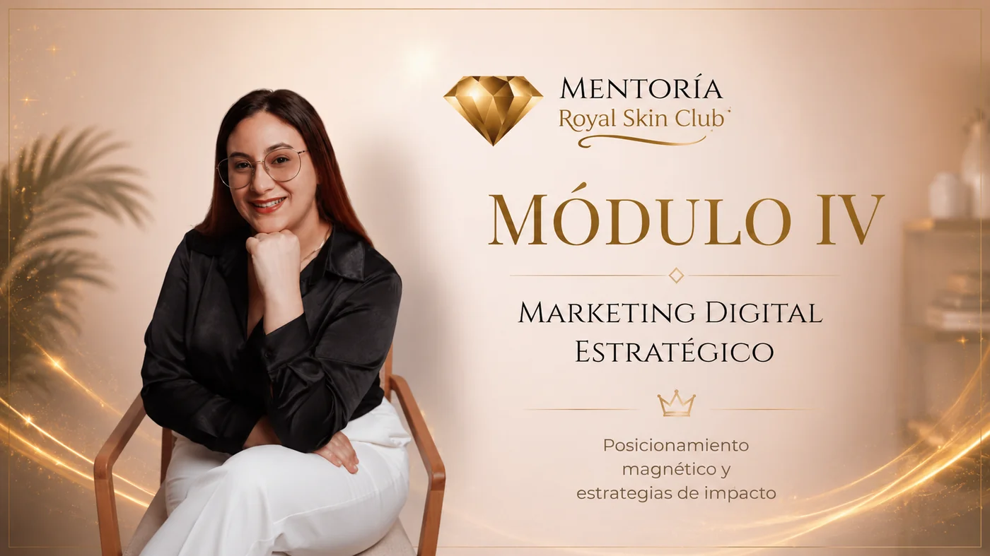 Módulo 4 de Royal Skin Club
